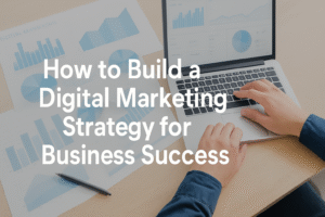 Digital Marketing Strategy